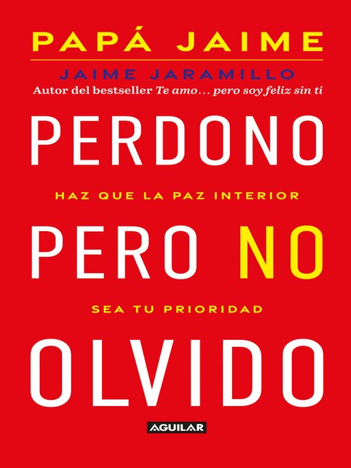 Title details for Perdono pero no olvido by Jaime Jaramillo - Wait list